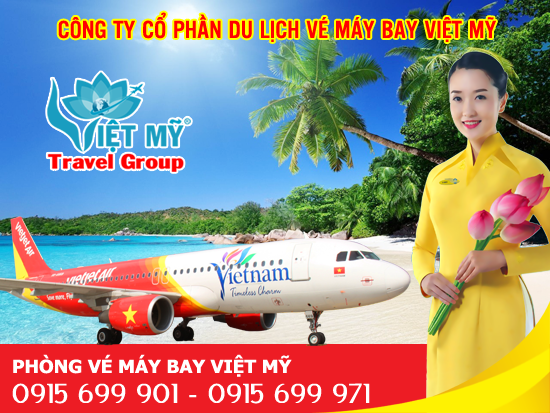 đại lý vé máy bay giá rẻ Việt Mỹ TPHCM
