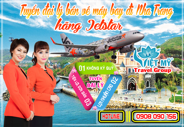 Tuyển đại lý bán vé máy bay đi Nha Trang hãng Jetstar