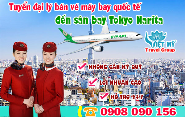 Tuyển đại lý bán vé máy bay quốc tế đến sân bay Tokyo Narita (NRT)