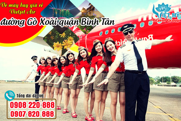Vé máy bay giá rẻ Vietjet Air đường Gò Xoài quận Bình Tân