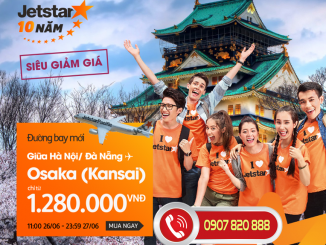 Jetstar ra mắt hai đường bay thẳng Đà Nẵng/Hà Nội - Osaka