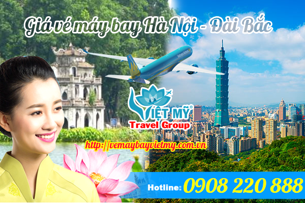 Giá vé máy bay Hà Nội Đài Bắc