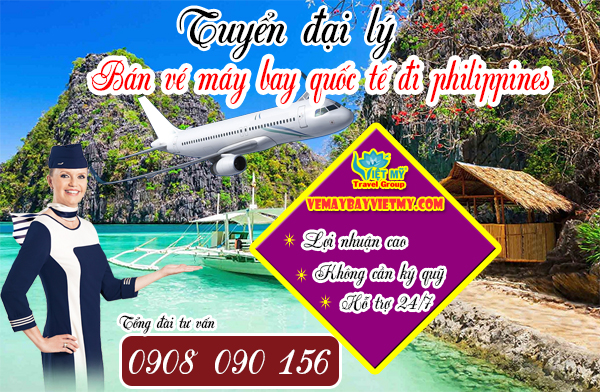 Tuyển đại lý bán vé máy bay quốc tế đi philippines