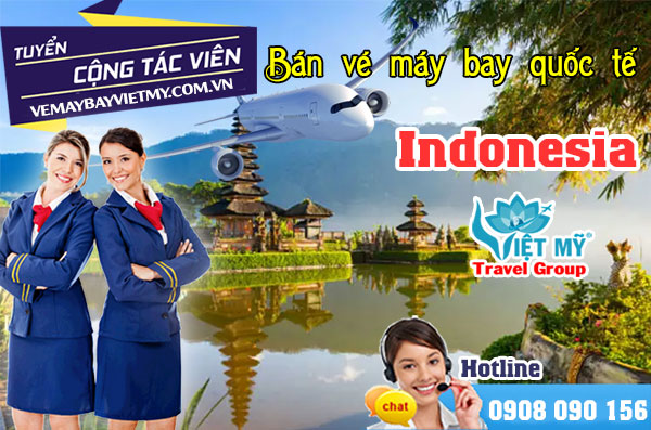 Tuyển Cộng tác viên bán vé máy bay quốc tế đi Indonesia