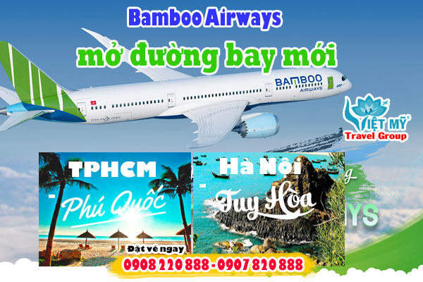 Bamboo Airways mở đường bay mới đi Phú Quốc và Tuy Hòa từ 01/01/2020
