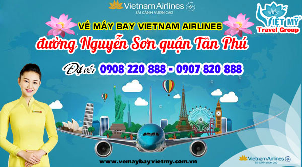 Vé máy bay giá rẻ Vietnam Airlines đường Nguyễn sơn quận Tân Phú