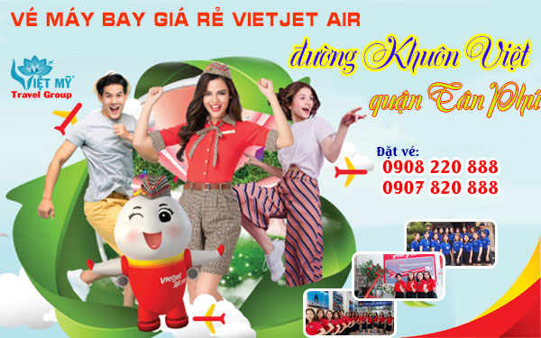 Vé máy bay giá rẻ Vietjet Air đường Khuôn Việt quận Tân Phú