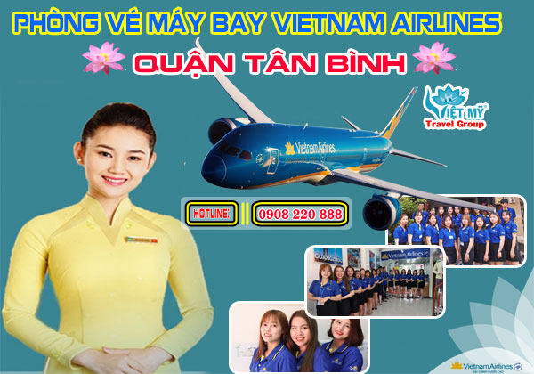 Phòng vé máy bay Vietnam Airlines quận Tân Bình