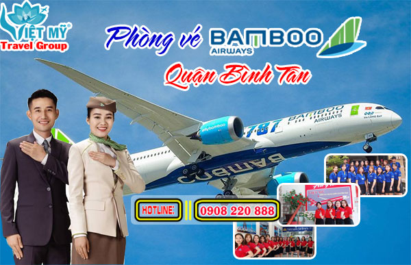 Phòng vé máy bay Bamboo Airways quận Bình Tân