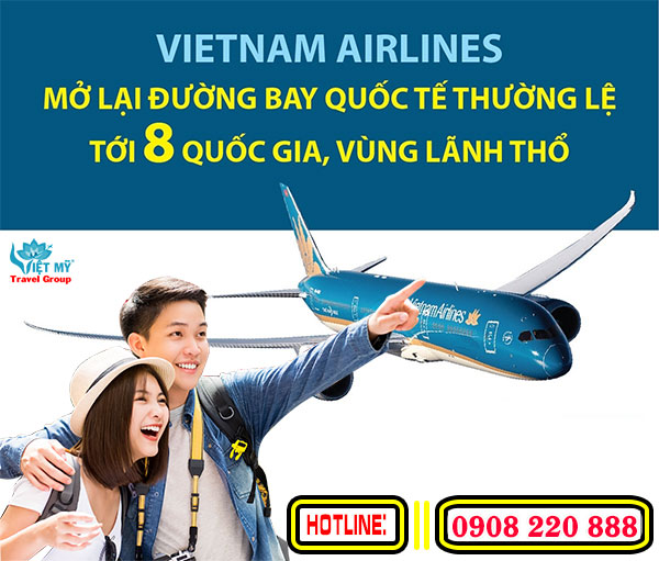 Vietnam Airlines mở lại đường bay quốc tế thường lệ tới 8 quốc gia, lãnh thổ