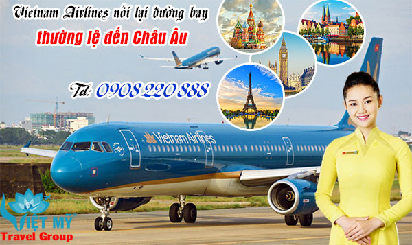 Vietnam Airlines nối lại đường bay thường lệ đến Châu Âu