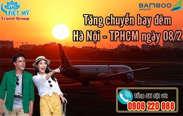 Tăng chuyến bay đêm Hà Nội - TPHCM ngày 08/2/2022
