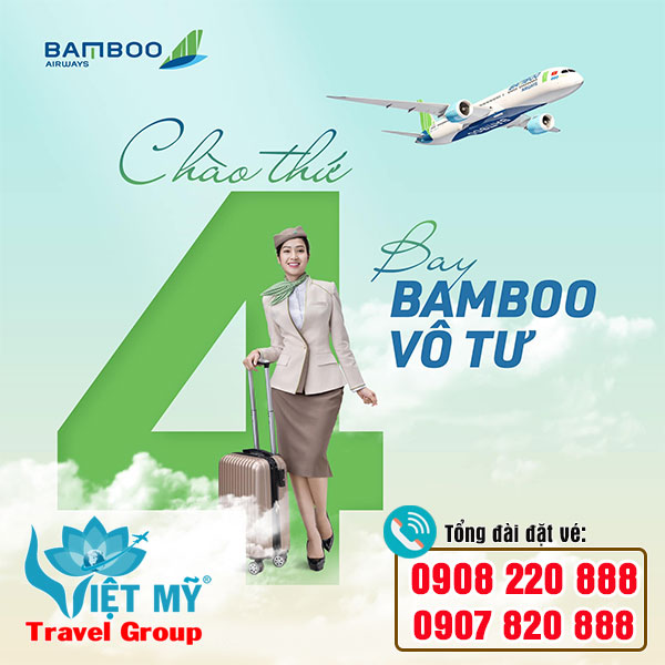 Chào thứ 4 bay Bamboo Airways vô tư chỉ từ 9K