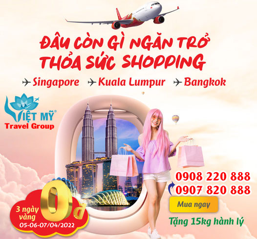 Vietjet Air khuyến mãi 0 đồng đi Singapore, Kuala Lumpur, Bangkok