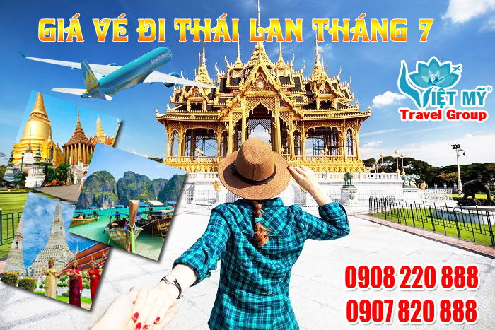 Giá vé máy bay đi Thái Lan tháng 7