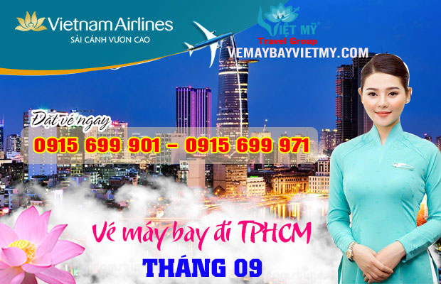 Giá vé máy bay đi TPHCM tháng 9