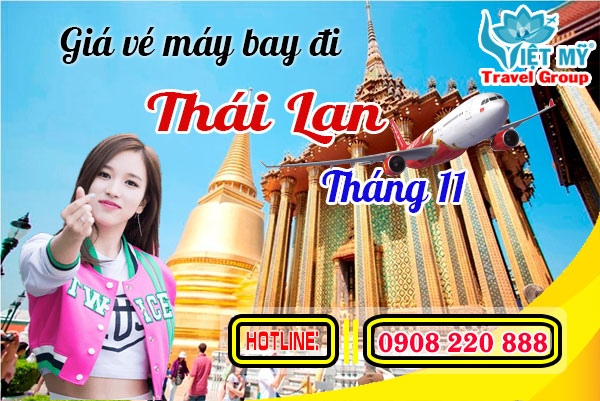 Giá vé máy bay đi Thái Lan tháng 11