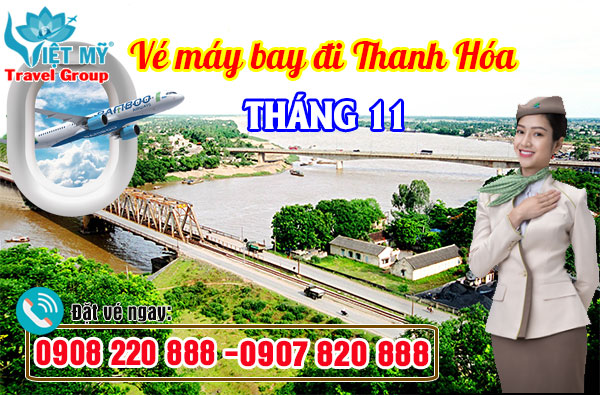 Giá vé máy bay đi Thanh Hóa tháng 11