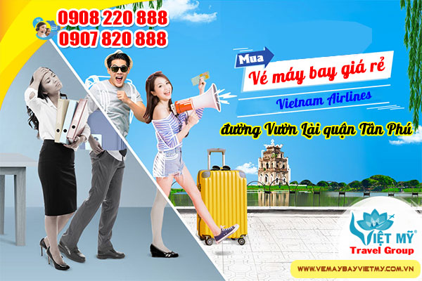Vé máy bay giá rẻ Vietnam Airlines đường Vườn Lài quận Tân Phú