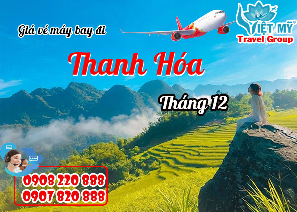 Giá vé máy bay đi Thanh Hóa tháng 12