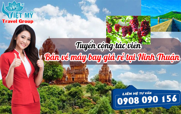 Tuyển cộng tác viên bán vé máy bay giá rẻ tại Ninh Thuận