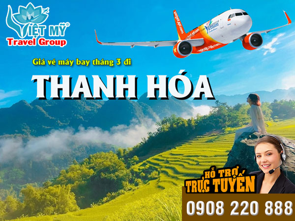 Giá vé máy bay đi Thanh Hóa tháng 3