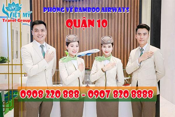 Phòng vé máy bay Bamboo Airways quận 10