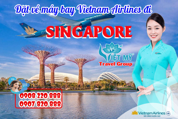 Đặt vé máy bay Vietnam Airlines đi Singapore