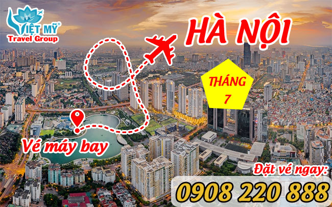 Giá vé máy bay đi Hà Nội tháng 7