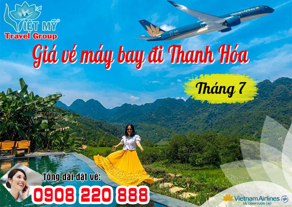 Giá vé máy bay đi Thanh Hóa tháng 7