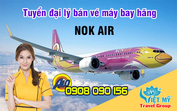 Tuyển đại lý bán vé máy bay hãng Nok Air