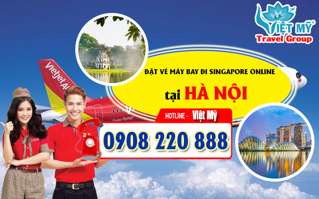Đặt vé máy bay đi singapore online tại Hà Nội