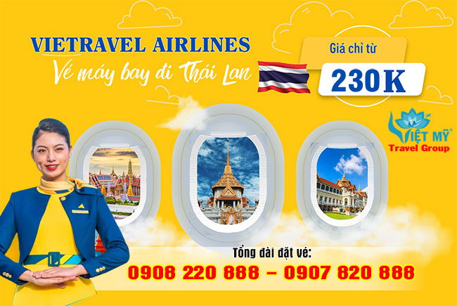 Giá vé máy bay Vietravel Airlines đi Thái Lan