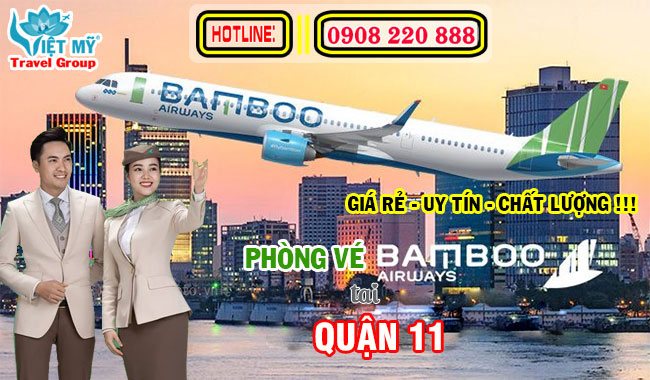 Phòng vé máy bay Bamboo Airways quận 11
