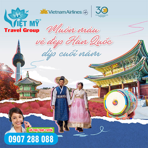 Cùng Vietnam Airlines đi Hàn Quốc chiêm ngưỡng sắc màu lung linh dịp cuối năm