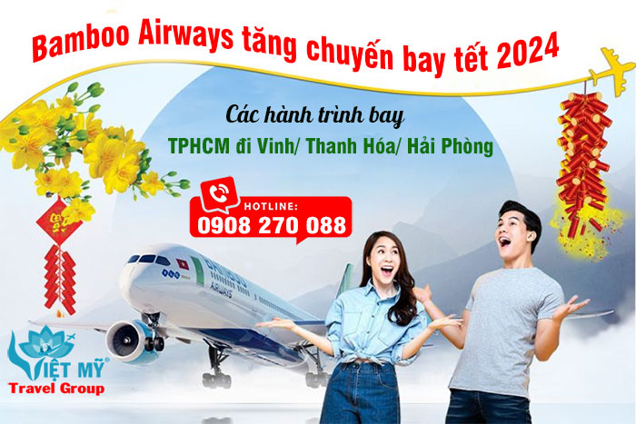 Bamboo Airways tăng chuyến bay tết TPHCM đi Vinh/ Thanh Hóa/ Hải Phòng