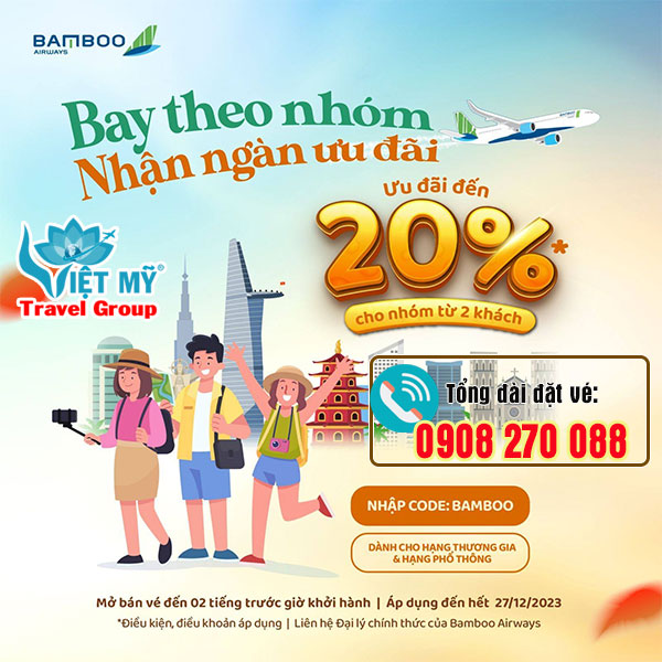 Bay theo nhóm nhận ngàn ưu đãi từ Bamboo Airways