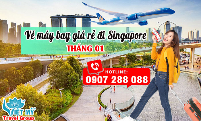 Vé máy bay giá rẻ đi Singapore trong tháng 1