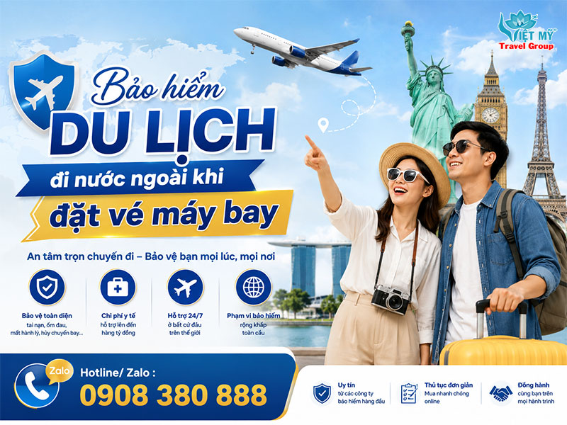 Bảo hiểm du lịch đi nước ngoài khi đặt vé máy bay