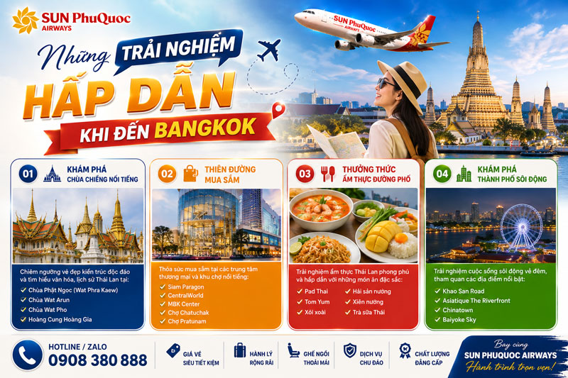 Những trải nghiệm hấp dẫn khi đến Bangkok