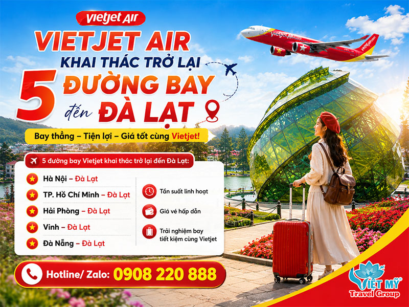 Vietjet Air khai thác trở lại 5 đường bay đến Đà Lạt