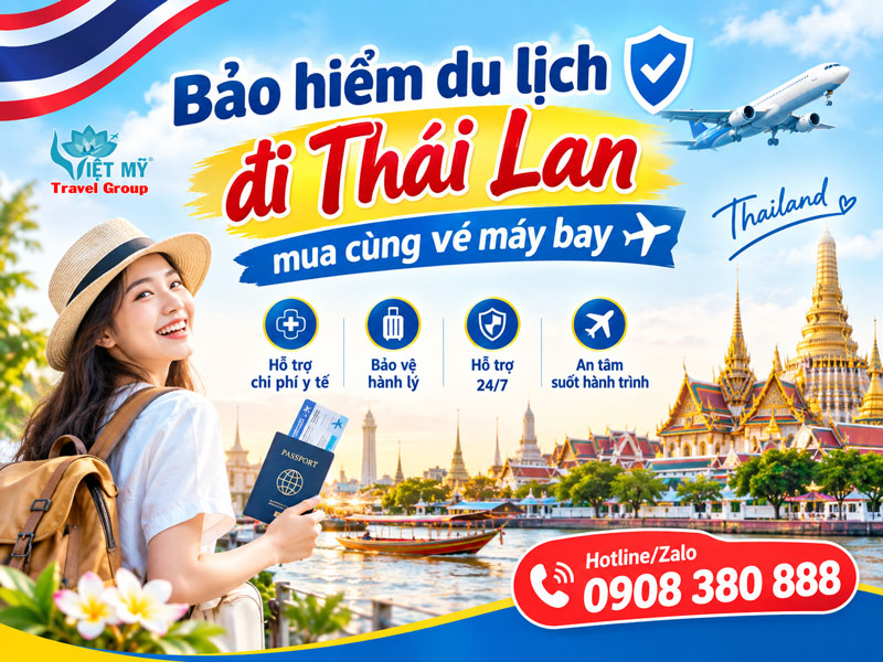 Bảo hiểm du lịch đi Thái Lan mua cùng vé máy bay