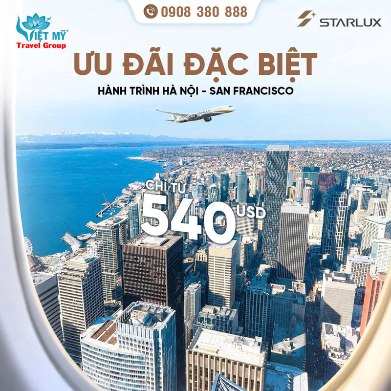 Bay San Francisco giá ưu đãi cùng Starlux Airlines chỉ từ 540 USD