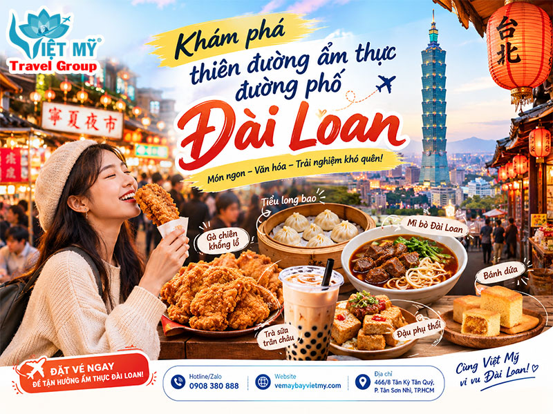  Khám phá thiên đường ẩm thực đường phố Đài Loan
