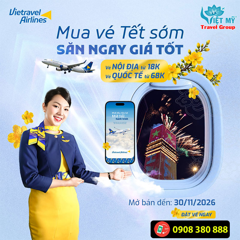 Mua vé tết sớm - Săn ngay giá tốt chỉ từ K