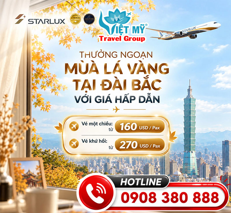 Cùng STARLUX Airlines vi vu Đài Bắc với giá hấp dẫn chỉ từ 160 USD